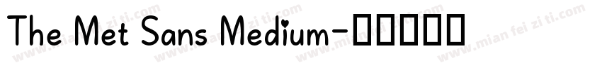 The Met Sans Medium字体转换